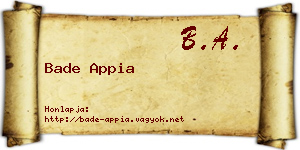 Bade Appia névjegykártya